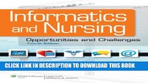 Collection Book Informatics and Nursing: Opportunities and Challenges