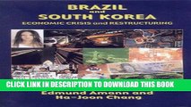 [PDF] Brazil and South Korea: Economic Crisis and Restructuring Full Online