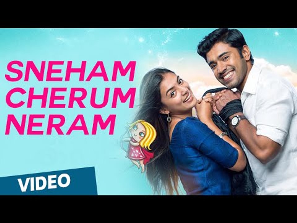 Official : Sneham Cherum Neram Video Song | Ohm Shanthi Oshaana | Nivin Pauly, Nazriya Nazim