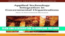 [PDF] Applied Technology Integration in Governmental Organizations: New E-Government Research Full