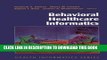 New Book Behavioral Healthcare Informatics (Health Informatics)
