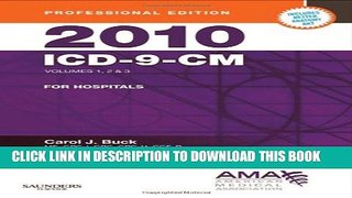 New Book 2010 ICD-9-CM for Hospitals, Volumes 1, 2 and 3 Professional Edition (Compact), 1e (AMA