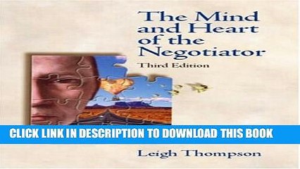 [PDF] Mind and Heart of the Negotiator, The (3rd Edition) Popular Online