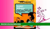 book online  SUNY Albany: Off the Record (College Prowler) (College Prowler: Suny Albany Off the