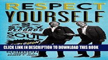 [PDF] Respect Yourself: Stax Records and the Soul Explosion Popular Online