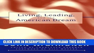 [PDF] Living, Leading, and the American Dream (J-B US non-Franchise Leadership) Full Collection