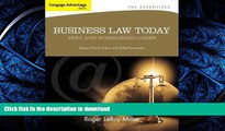 READ THE NEW BOOK Cengage Advantage Books: Business Law Today, The Essentials: Text and Summarized