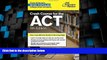 Big Deals  Crash Course for the ACT, 5th Edition (College Test Preparation)  Free Full Read Most