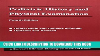 [PDF] Current Clinical Strategies: Pediatric History and Physical Examination Popular Collection