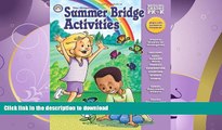 FAVORITE BOOK  Summer Bridge Activities: Bridging Grades Prekindergarten to Kindergarten FULL
