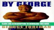 [PDF] By George:: The Autobiography of George Foreman Popular Online