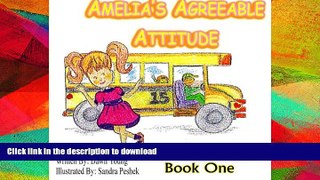 READ  Amelia s Agreeable Attitude (Mrs. Good Choice) FULL ONLINE