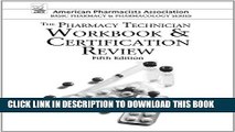 Collection Book The Pharmacy Technician Workbook   Certification Review (American Pharmacists