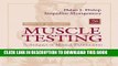 Collection Book Daniels and Worthingham s Muscle Testing: Techniques of Manual Examination