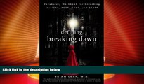 Big Deals  Defining Breaking Dawn: Vocabulary Workbook for Unlocking the SAT, ACT, GED, and SSAT