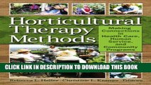 New Book Horticultural Therapy Methods: Connecting People and Plants in Health Care, Human