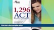 Big Deals  1,296 ACT Practice Questions (College Test Preparation)  Free Full Read Best Seller