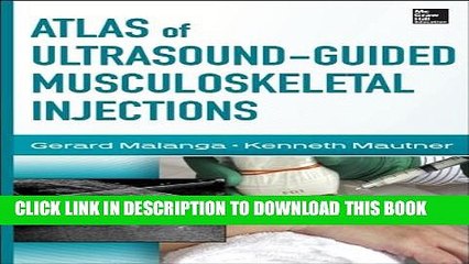 Collection Book Atlas of Ultrasound-Guided Musculoskeletal Injections (Atlas Series)