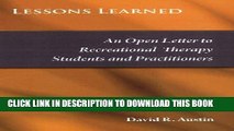 New Book Lessons Learned: An Open Letter to Recreational Therapy Students   Practitioners