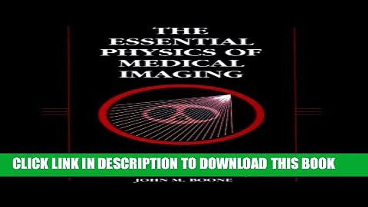 [PDF] Essential Physics of Medical Imaging Popular Online