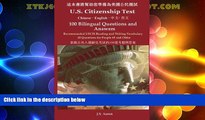 Must Have PDF  U.S. Citizenship Test (Chinese - English) 100 Bilingual Questions and Answers