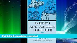 READ BOOK  Parents and Schools Together: Blueprint for Success with Urban Youth FULL ONLINE
