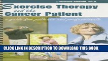 Collection Book Exercise Therapy and the Cancer Patient: A Guide for Patients and Professionals