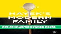 [PDF] Hayek s Modern Family: Classical Liberalism and the Evolution of Social Institutions Popular