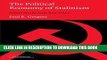 [PDF] The Political Economy of Stalinism: Evidence from the Soviet Secret Archives Popular Online