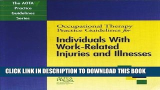 Collection Book Occupational Therapy Practice Guidelines for Individuals With Work-Related