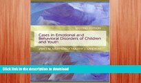 FAVORITE BOOK  Cases in Emotional and Behavioral Disorders of Children and Youth (2nd Edition)