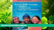 READ BOOK  Social Skills Groups for Children and Adolescents with Asperger s Syndrome: A