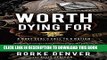 [PDF] Worth Dying For: A Navy Seal s Call to a Nation Popular Online
