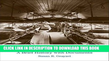 [PDF] The First World War: A Brief History with Documents (Bedford Cultural Editions Series) Full