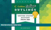 Big Deals  United States History from 1865 (Collins College Outlines)  Best Seller Books Best Seller