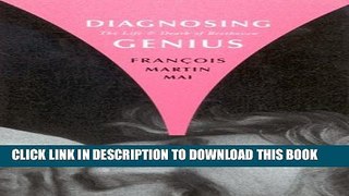 Collection Book Diagnosing Genius: The Life and Death of Beethoven