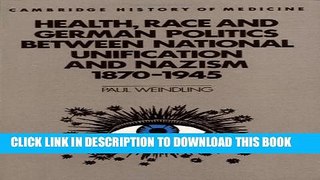 Collection Book Health, Race and German Politics between National Unification and Nazism,