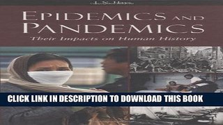 Collection Book Epidemics and Pandemics: Their Impacts on Human History