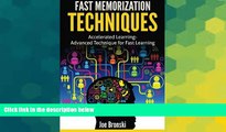 Big Deals  Fast Memorization Techniques: Accelerated Learning - Advanced Technique for Fast  Free