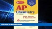 Big Deals  AP Chemistry (REA) - The Best Test Prep for the Advanced Placement Exam (Advanced