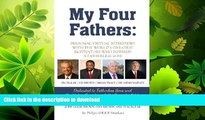 READ  My Four Fathers: Personal Virtual Interviews with the Worlds Greatest Motivators Who