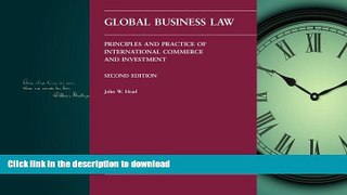 PDF ONLINE Global Business Law: Principles And Practice of International Commerce And Investment