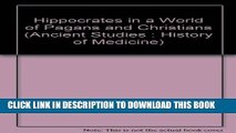 New Book Hippocrates in a World of Pagans and Christians (Ancient Studies : History of Medicine)