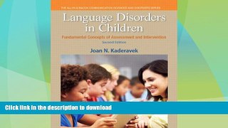 FAVORITE BOOK  Language Disorders in Children: Fundamental Concepts of Assessment and