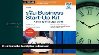 READ THE NEW BOOK The Small Business Start-Up Kit: A Step-by-Step Legal Guide by Pakroo J.D., Peri