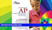 Big Deals  Cracking the AP Computer Science A   AB Exams, 2006-2007 Edition (College Test