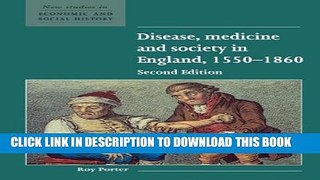 Collection Book Disease, Medicine and Society in England, 1550-1860 (New Studies in Economic and