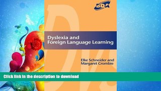 READ BOOK  Dyslexia and Foreign Language Learning FULL ONLINE