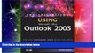 Big Deals  Special Edition Using Microsoft Office Outlook 2003  Free Full Read Most Wanted