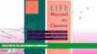 READ BOOK  Life Beyond the Classroom : Transition Strategies for Young People with Disabilities,